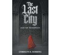 The Last City: Age of Darkness