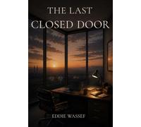 The Last Closed Door: A Story of Systems, Incentives, and Change