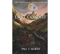 The Last Conduit