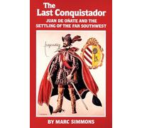 Marc Simmons Last Conquistador (Tascabile) Oklahoma Western Biographies