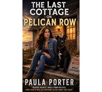 The Last Cottage on Pelican Row: A Katie Drew Cozy Mystery