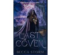 The Last Coven: Book 1
