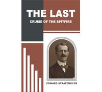 The Last Cruise of the Spitfire