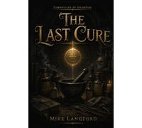 The Last Cure