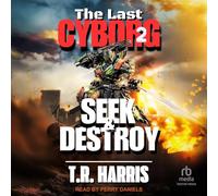 The Last Cyborg 2: S estroy