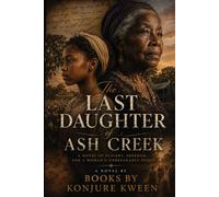 THE LAST DAUGHTER OF ASH CREEK