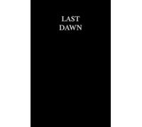 THE LAST DAWN