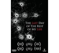 The Last Day of the Rest of My Life (DVD) Val Patri Leif Ronalds Tom Malloy