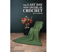 The last day with Overlay Crochet: Ozzy Crochet and Friends