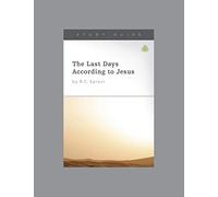 The Last Days According to Jesus