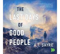 The Last Days of Good People