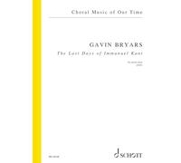 The Last Days of Immanuel Kant: for mixed choir. gemischter Chor (SSAATTBB) a cappella. Chorpartitur.