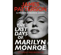 The Last Days of Marilyn Monroe: The shocking true crime thriller and instant Su