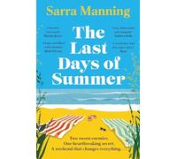 The Last Days of Summer: The emotional, funny, spicy and romantic new enemies-to-lovers rom-com for 2025 that will make you wish for a long British summer seaside weekend