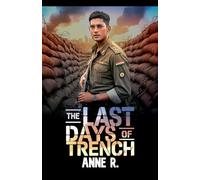 The Last Days of Trench: 0