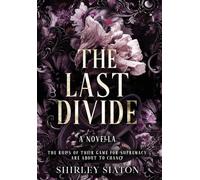 The Last Divide (The Special Hardcover Edition)