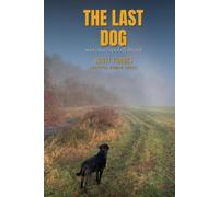 The Last Dog: A survival Human Novel