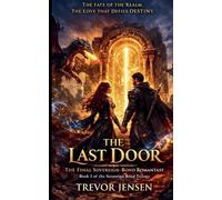 The Last Door: The Final Sovereign-Bond Romantasy: 3