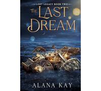 The Last Dream