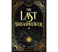 The Last Dreamweaver: 1