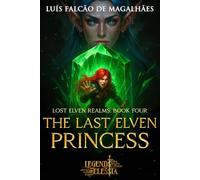 The Last Elven Princess