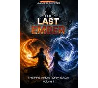 The Last Ember: 1