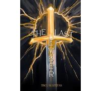The Last Ember