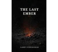 The Last Ember