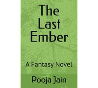 The Last Ember: A Fantasy Novel