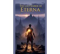 The last ember of ETERNA