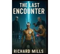 The Last Encounter