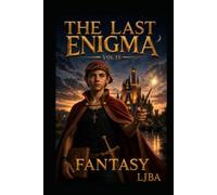 THE LAST ENIGMA VOL 15: FANTASY / SAGA