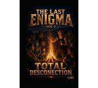 THE LAST ENIGMA VOL 9: TOTAL DESCONECTION / SAGA