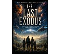 The Last Exodus