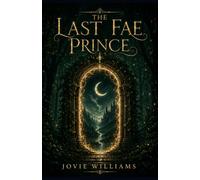 The Last Fae Prince