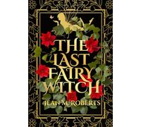 The Last Fairy Witch