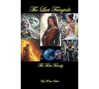 The Last Fairytale The First Family