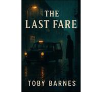 The Last Fare