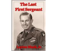 The Last First Sergeant