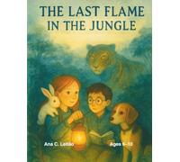 The Last Flame in the Jungle