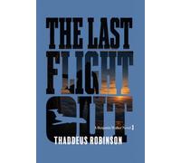 The Last Flight Out: 3