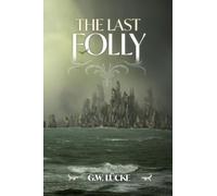 The Last Folly