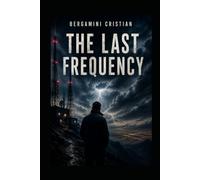 THE LAST FREQUENCY