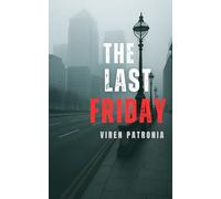 THE LAST FRIDAY
