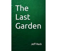 The Last Garden