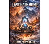 The Last Gate Home