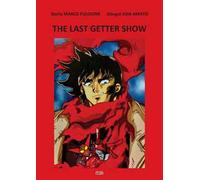 The last getter show