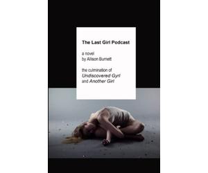 The Last Girl Podcast