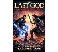 The Last God War of the Dead book two