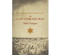 The Last Godless Man